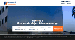 Desktop Screenshot of hoteles2.com